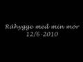 En lille film om råhygge